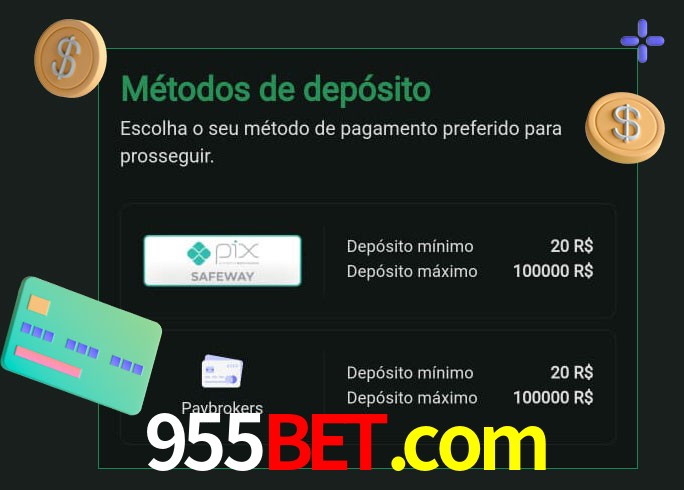 O cassino 955bet.com oferece uma grande variedade de métodos de pagamento